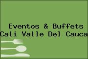 Eventos & Buffets Cali Valle Del Cauca