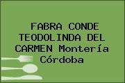 FABRA CONDE TEODOLINDA DEL CARMEN Montería Córdoba