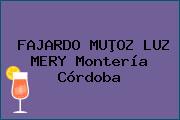FAJARDO MUÞOZ LUZ MERY Montería Córdoba