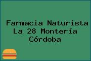 Farmacia Naturista La 28 Montería Córdoba