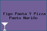 Figo Pasta Y Pizza Pasto Nariño