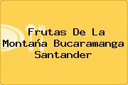 Frutas De La Montaña Bucaramanga Santander
