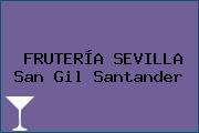 FRUTERÍA SEVILLA San Gil Santander