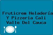 Fruticrem Heladería Y Pizzeria Cali Valle Del Cauca