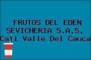 FRUTOS DEL EDEN SEVICHERIA S.A.S. Cali Valle Del Cauca
