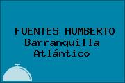 FUENTES HUMBERTO Barranquilla Atlántico