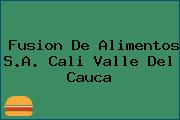 Fusion De Alimentos S.A. Cali Valle Del Cauca