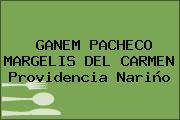 GANEM PACHECO MARGELIS DEL CARMEN Providencia Nariño