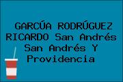 GARCÚA RODRÚGUEZ RICARDO San Andrés San Andrés Y Providencia