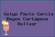 Gelys Paola García Reyes Cartagena Bolívar