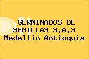 GERMINADOS DE SEMILLAS S.A.S Medellín Antioquia
