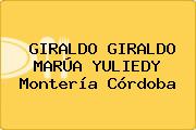 GIRALDO GIRALDO MARÚA YULIEDY Montería Córdoba