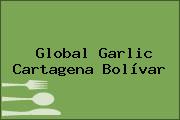Global Garlic Cartagena Bolívar