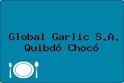 Ver global garlic sa quibdo choco Global Garlic S.A. Quibdó Chocó