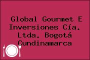 Global Gourmet E Inversiones Cía. Ltda. Bogotá Cundinamarca