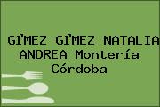 GµMEZ GµMEZ NATALIA ANDREA Montería Córdoba