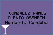 GONZÃLEZ RAMOS GLENIA ASENETH Montería Córdoba