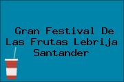 Gran Festival De Las Frutas Lebrija Santander