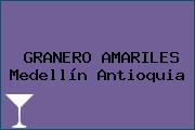GRANERO AMARILES Medellín Antioquia