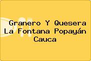 Granero Y Quesera La Fontana Popayán Cauca