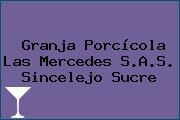 Granja Porcícola Las Mercedes S.A.S. Sincelejo Sucre