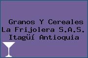 Granos Y Cereales La Frijolera S.A.S. Itagüí Antioquia