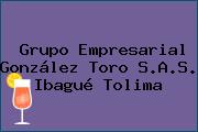 Grupo Empresarial González Toro S.A.S. Ibagué Tolima