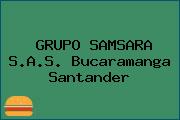 GRUPO SAMSARA S.A.S. Bucaramanga Santander
