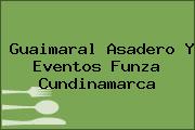 Guaimaral Asadero Y Eventos Funza Cundinamarca