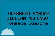 GUERRERO VARGAS WILLIAM ALFONSO Fonseca Guajira