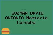 Ver guzman david antonio monteria cordoba GUZMÃN DAVID ANTONIO Montería Córdoba