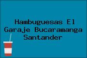 Hambuguesas El Garaje Bucaramanga Santander