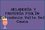 HELADERÍA Y FRUTERÍA PIOLÍN Caicedonia Valle Del Cauca