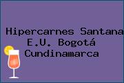 Hipercarnes Santana E.U. Bogotá Cundinamarca
