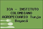 ICA - INSTITUTO COLOMBIANO AGROPECUARIO Tunja Boyacá