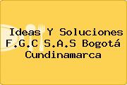 Ideas Y Soluciones F.G.C S.A.S Bogotá Cundinamarca