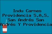 Indu Carnes Providencia S.A.S. San Andrés San Andrés Y Providencia