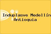 Induplasve Medellín Antioquia