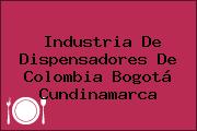 Industria De Dispensadores De Colombia Bogotá Cundinamarca
