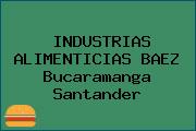 Ver industrias alimenticias baez bucaramanga santander INDUSTRIAS ALIMENTICIAS BAEZ Bucaramanga Santander
