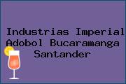 Industrias Imperial Adobol Bucaramanga Santander