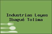 Industrias Leyes Ibagué Tolima