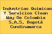 Industrias Quimicas Y Servicios Clean Way De Colombia S.A.S. Bogotá Cundinamarca