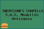 INERSIONES CHAPELLE S.A.S. Medellín Antioquia