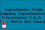Ingredients Trade Company Ingredientes Funcionales S.A.S. Cali Valle Del Cauca