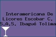 Interamericana De Licores Escobar C. S.A.S. Ibagué Tolima