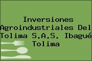 Inversiones Agroindustriales Del Tolima S.A.S. Ibagué Tolima