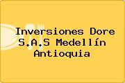 Inversiones Dore S.A.S Medellín Antioquia