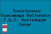 Inversiones Guacamaya Vallenata S.A.S. Valledupar Cesar