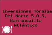 Inversiones Hormiga Del Norte S.A.S. Barranquilla Atlántico